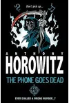 The Phone Goes Dead