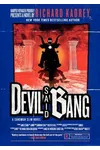 Devil Said Bang
