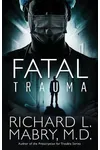 Fatal Trauma
