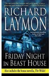 Friday Night in Beast House