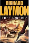 The Glory Bus / Into the Fire