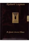 A Good, Secret Place