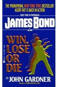 Win, Lose or Die