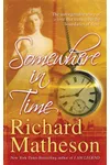 Somewhere In Time / Bid Time Return
