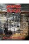 Darker Places