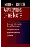 Robert Bloch: Appreciations of the Master