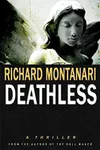 Deathless / The Devil's Garden