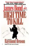 High Time to Kill