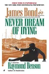 Never Dream of Dying