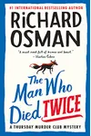 The Man Who Died Twice