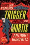 Trigger Mortis