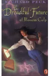 The Dreadful Future of Blossom Culp