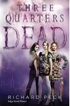Three Quarters Dead