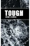 Tough: Crime Stories