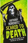 Scared to Death