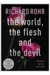 The World, the Flesh and the Devil