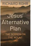 Jesus' Alternative Plan