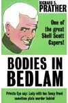 Bodies in Bedlam
