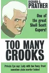 Ride a High Horse / Too Many Crooks