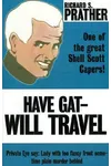 Have Gat - Will Travel