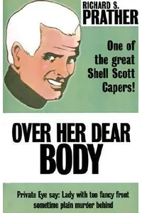 Over Her Dear Body