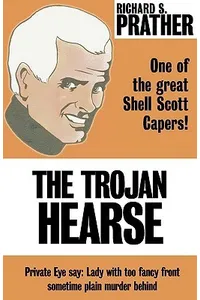 The Trojan Hearse