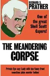 The Meandering Corpse