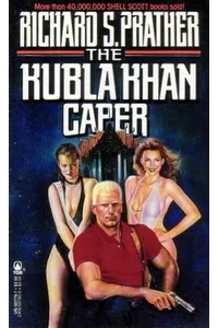 The Kubla Khan Caper