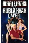 The Kubla Khan Caper