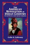 The American Revolution in Indian Country