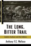The Long, Bitter Trail