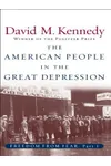 The American People in the Great Depression: Freedom from Fear, Part One