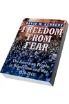 Freedom from Fear: The American People in Depression and War, 1929-1945