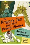 The Dragon's Tale and Other Beastly Stories