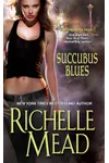 Succubus Blues