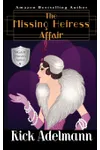 The Missing Heiress Affair