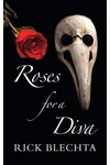 Roses for a Diva
