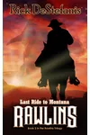 Rawlins, Last Ride to Montana