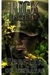 Specter of Betrayal, The Ghost II