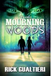 The Mourning Woods
