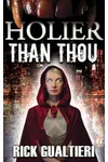 Holier Than Thou