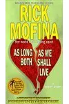 As Long As We Both Shall Live