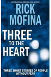 Three to the Heart