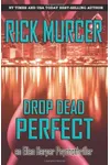 Drop Dead Perfect