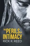 The Perils of Intimacy