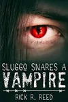 Sluggo Snares a Vampire