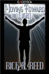 Moving Toward the Light