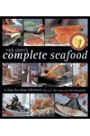 Rick Stein's Complete Seafood