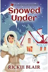 Snowed Under