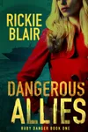Dangerous Allies